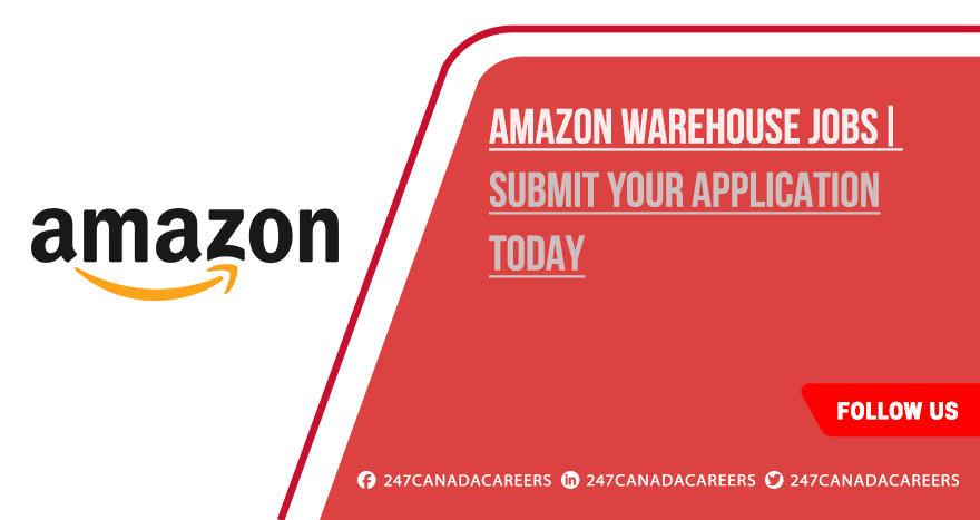 Amazon Warehouse Jobs | Find Open Positions Across Canada Amazon Warehouse Jobs