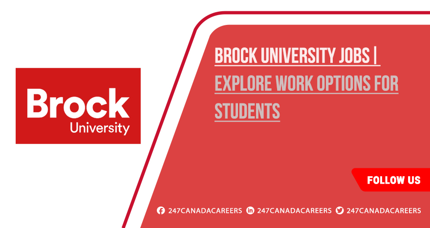 Brock University Jobs | Current Openings with Good Salary Brock University Jobs
