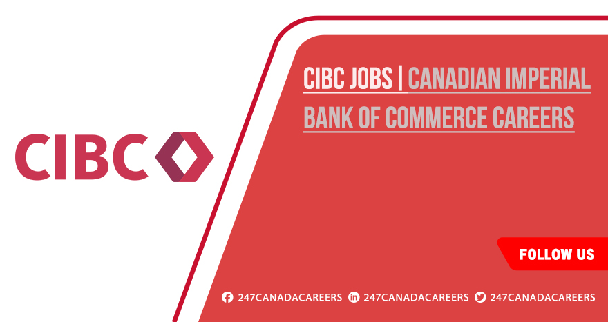 CIBC Jobs | Submit Your Application Online CIBC Jobs