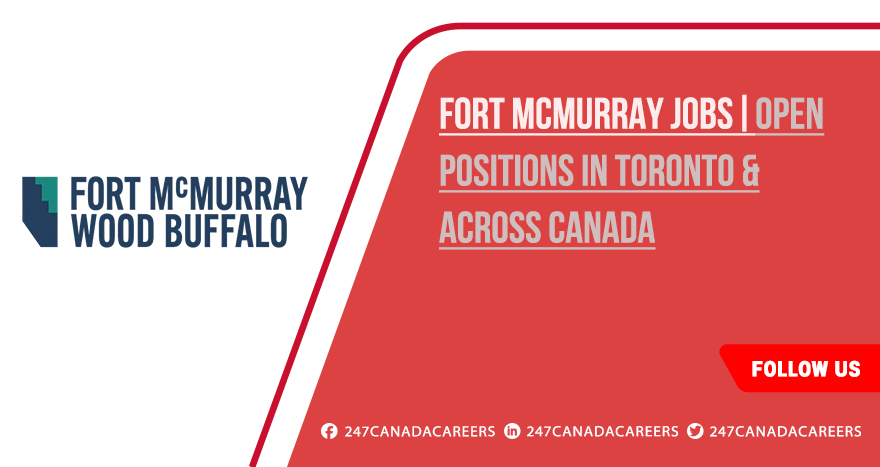Fort McMurray Jobs | Recent Employment Opportunities Fort McMurray Jobs