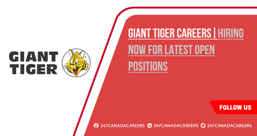 Giant Tiger Careers | Apply Online for Recent Jobs 2025 Giant Tiger Careers