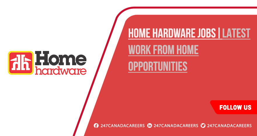 Home Hardware Jobs | Apply Today for Multiple Open Careers Home Hardware Jobs