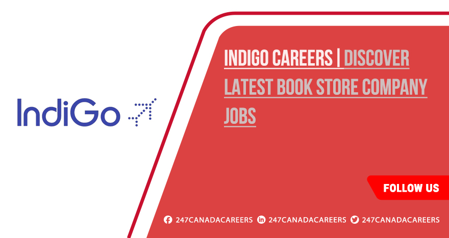 Indigo Careers in Toronto, Edmonton, & Across Canada Indigo Careers