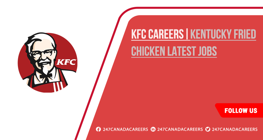 KFC Careers | Recent Opportunities in Food Industry KFC Careers