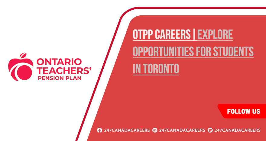 OTPP Careers | Apply Online for Student Programs Across Canada OTPP Careers