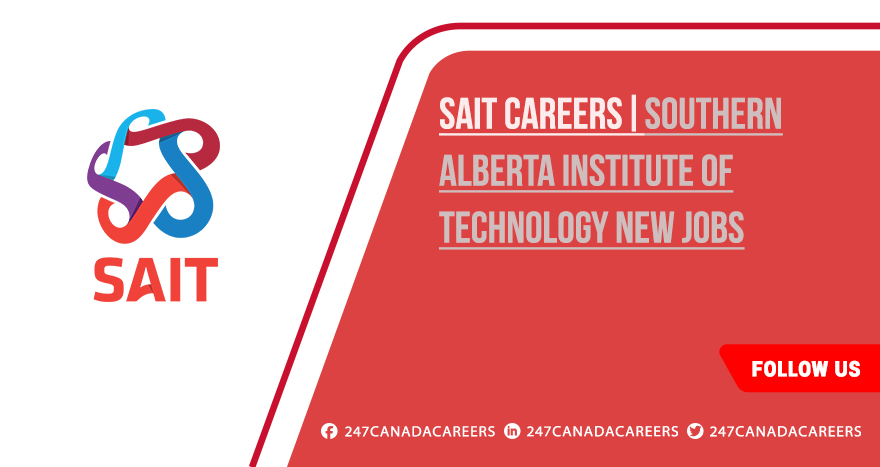 SAIT Careers | Online Applications Open for Latest Jobs SAIT Careers