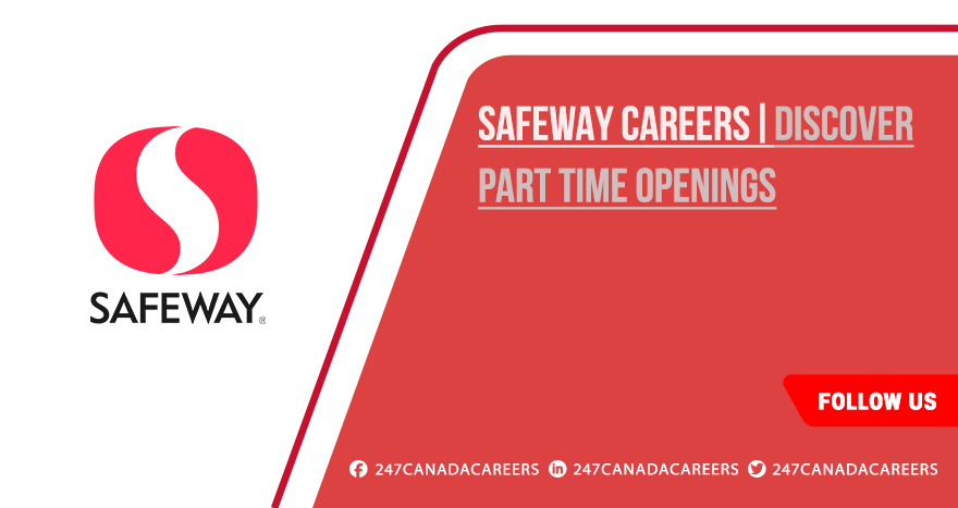 Safeway Careers | Start Your Application Process Online Now Safeway Careers