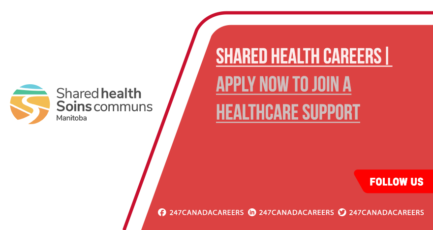 Shared Health Careers | Explore Current Openings Across Canada Shared Health Careers
