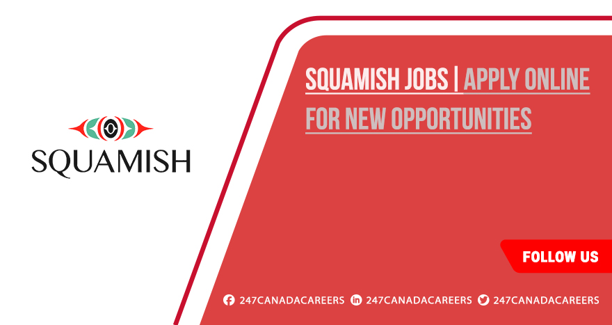 Squamish Jobs | Part Time Openings Now Hiring Squamish Jobs