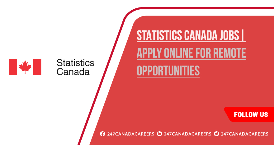 Statistics Canada Jobs | Find Government Sector Vacancies Statistics Canada Jobs