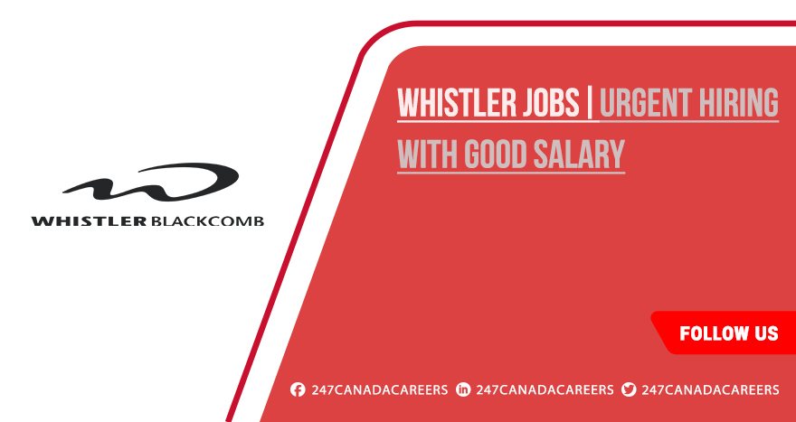 Whistler Jobs 2025 | Recent Employment Opportunities Whistler Jobs